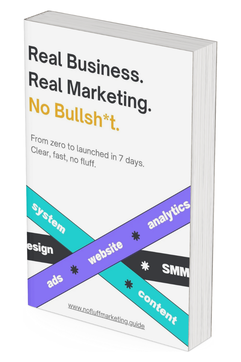 No Fluff Marketing Guide | From Zero to Launched in 7 Days